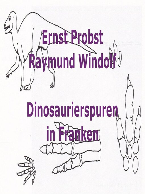 Title details for Dinosaurierspuren in Franken by Ernst Probst - Available